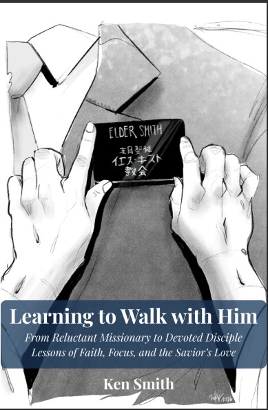 Cover of Learning to Walk with Him by Ken Smith